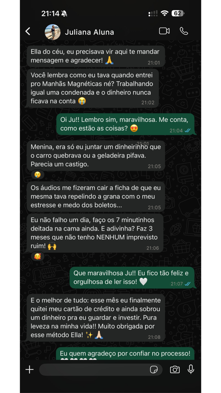 "Faz 3 meses que não tenho nenhum imprevisto ruim. Esse mês quitei o cartão de crédito e ainda sobrou dinheiro pra guardar."